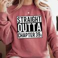 Straight Outta Chapter 39 Cute Book Lover Reader Comfort Colors Sweatshirt Orchid Straight Outta Chapter 39 Cute Book Lover Reader Comfort Colors Sweatshirt Orchid