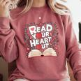 Teach Inspire Grow Everyday Read Your Heart Out Valentine Book-Themed Small Comfort Colors Sweatshirt Orchid