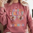 Teacher Summer Break Most Likely To Read Books All Summer Comfort Colors Sweatshirt Orchid