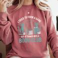 I Tried To Form A Gang But It Turned Into A Book Club Comfort Colors Sweatshirt Orchid