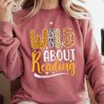 Wild About Reading Lover Bookworm Library Teacher Zoo Animal Comfort Colors Sweatshirt Orchid Wild About Reading Lover Bookworm Library Teacher Zoo Animal Comfort Colors Sweatshirt Orchid