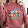 I Will Read Books Everywhere Across America Child Readers Comfort Colors Sweatshirt Orchid I Will Read Books Everywhere Across America Child Readers Comfort Colors Sweatshirt Orchid