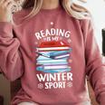 Winter Reading Book Bookworm Winter Comfort Colors Sweatshirt Orchid