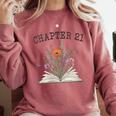 Women's Chapter 21 Book Lovers & Readers 21st Birthday Wildflowers Comfort Colors Sweatshirt Orchid Women's Chapter 21 Book Lovers & Readers 21st Birthday Wildflowers Comfort Colors Sweatshirt Orchid