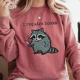 Women's i Require Books Raccoon Comfort Colors Sweatshirt Orchid