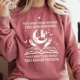 They Didn't Burn Witches They Burned Women And Ban Books Comfort Colors Sweatshirt Orchid They Didn't Burn Witches They Burned Women And Ban Books Comfort Colors Sweatshirt Orchid