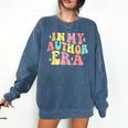 In My Author Era Writer Reading Writing Book Author Comfort Colors Sweatshirt Blue Jean