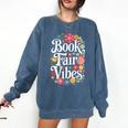 Book Fair Vibes Groovy 70s Retro School Librarian Comfort Colors Sweatshirt Blue Jean Book Fair Vibes Groovy 70s Retro School Librarian Comfort Colors Sweatshirt Blue Jean