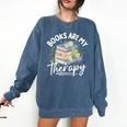 Book Are My Therapy Aesthetic Bookish Reading Comfort Colors Sweatshirt Blue Jean Book Are My Therapy Aesthetic Bookish Reading Comfort Colors Sweatshirt Blue Jean