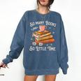 Book Reading Kafee Librarian Vele Books And Little Time Comfort Colors Sweatshirt Blue Jean