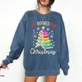 All Booked For Christmas Book Lovers Xmas Tree Women Comfort Colors Sweatshirt Blue Jean All Booked For Christmas Book Lovers Xmas Tree Women Comfort Colors Sweatshirt Blue Jean