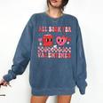 All Booked For Valentine Book Librarian Teacher Women Kids Comfort Colors Sweatshirt Blue Jean