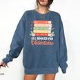 All Booked For Valentines Retro Book Lover Teacher Bookworm Premium Tri-Blend Comfort Colors Sweatshirt Blue Jean All Booked For Valentines Retro Book Lover Teacher Bookworm Premium Tri-Blend Comfort Colors Sweatshirt Blue Jean