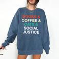 Books Coffee Cats Social Justice Comfort Colors Sweatshirt Blue Jean Books Coffee Cats Social Justice Comfort Colors Sweatshirt Blue Jean