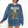 Books Make Me Happy Skeleton Read Reading Librarian Book Comfort Colors Sweatshirt Blue Jean Books Make Me Happy Skeleton Read Reading Librarian Book Comfort Colors Sweatshirt Blue Jean
