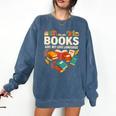 Books Are My Love Language Reading Lover Librarian Valentine Comfort Colors Sweatshirt Blue Jean Books Are My Love Language Reading Lover Librarian Valentine Comfort Colors Sweatshirt Blue Jean