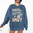 Bookworm Fueled By Sarcasm And Smut Book Reading Comfort Colors Sweatshirt Blue Jean