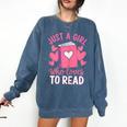 Bookworm Just A Girl Who Loves To Read Comfort Colors Sweatshirt Blue Jean Bookworm Just A Girl Who Loves To Read Comfort Colors Sweatshirt Blue Jean