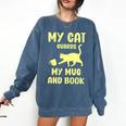 My Cat Guards My Mug And Book Humor Cats Premium Tri-Blend Comfort Colors Sweatshirt Blue Jean