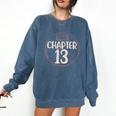Chapter 13 Birthday Shirt Girls Women Book Lovers To Read Comfort Colors Sweatshirt Blue Jean Chapter 13 Birthday Shirt Girls Women Book Lovers To Read Comfort Colors Sweatshirt Blue Jean