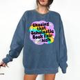 Chasing That Scholastic Book Fair High Book Lovers Comfort Colors Sweatshirt Blue Jean Chasing That Scholastic Book Fair High Book Lovers Comfort Colors Sweatshirt Blue Jean