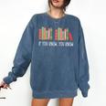 Christmas Book 67 If You Know You Know 67 Meme Teacher Comfort Colors Sweatshirt Blue Jean