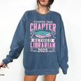 Closing This Chapter Retired Librarian 2025 Book Retirement Comfort Colors Sweatshirt Blue Jean