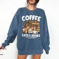 Coffee Cats And Books Cats And Reading Lovers Comfort Colors Sweatshirt Blue Jean Coffee Cats And Books Cats And Reading Lovers Comfort Colors Sweatshirt Blue Jean