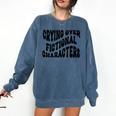 Crying Over Fictional Characters Book Lovers Comfort Colors Sweatshirt Blue Jean Crying Over Fictional Characters Book Lovers Comfort Colors Sweatshirt Blue Jean
