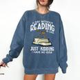 Day Without Reading Read Librarian Book Men Women Kids Comfort Colors Sweatshirt Blue Jean