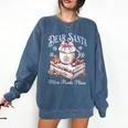 Dear Santa More Book Please Christmas Reading Book Librarian Comfort Colors Sweatshirt Blue Jean Dear Santa More Book Please Christmas Reading Book Librarian Comfort Colors Sweatshirt Blue Jean