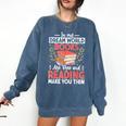 In My Dream World Books Are Free And Reading Make You Comfort Colors Sweatshirt Blue Jean In My Dream World Books Are Free And Reading Make You Comfort Colors Sweatshirt Blue Jean