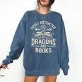 Easily Distracted By Books & Dragons Bookworm Reading Comfort Colors Sweatshirt Blue Jean Easily Distracted By Books & Dragons Bookworm Reading Comfort Colors Sweatshirt Blue Jean
