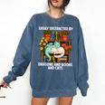 Easily Distracted By Dragons Books Cats Fantasy Book Lover Comfort Colors Sweatshirt Blue Jean