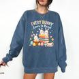 Every Bunny Loves To Read Book Lover Easter Day Apparel Comfort Colors Sweatshirt Blue Jean Every Bunny Loves To Read Book Lover Easter Day Apparel Comfort Colors Sweatshirt Blue Jean