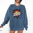 Explosions Are My Art Comic Book Boom Comfort Colors Sweatshirt Blue Jean
