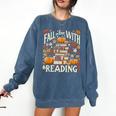 Fall In Love With Reading Book Autumn Pumpkins And Teachers Comfort Colors Sweatshirt Blue Jean Fall In Love With Reading Book Autumn Pumpkins And Teachers Comfort Colors Sweatshirt Blue Jean