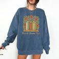Flourish Dream Thrive Resist 84 67 Book Reading Nature Lover Comfort Colors Sweatshirt Blue Jean
