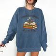 Forget Flowers Buy Me Books Book Lover Comfort Colors Sweatshirt Blue Jean