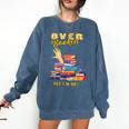 Fully Booked But I Am Ok Book Lover Reading Author Comfort Colors Sweatshirt Blue Jean