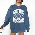 Gothic Classic Horror Thriller Book Movie Film Halloween Comfort Colors Sweatshirt Blue Jean