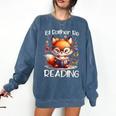 I'd Rather Be Reading Cute Fox Book Lover Reader Bookworm Comfort Colors Sweatshirt Blue Jean