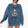 Introvert Read Spicy Books Lover Bookworm Skeleton Reading Comfort Colors Sweatshirt Blue Jean