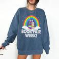 It's Book Fair Week Librarian Library Literacy Reading Comfort Colors Sweatshirt Blue Jean It's Book Fair Week Librarian Library Literacy Reading Comfort Colors Sweatshirt Blue Jean