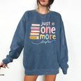 Just One More Chapter Artistic Pastel Book Lover Vibe Comfort Colors Sweatshirt Blue Jean