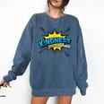 Kindness Is My Superpower Retro Comic Book T-Shirt Comfort Colors Sweatshirt Blue Jean