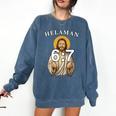 LDS Book Of Mormon Meme Helaman 6 Comfort Colors Sweatshirt Blue Jean
