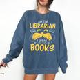 I Am Librarian Book Reader Library Book Reading Comfort Colors Sweatshirt Blue Jean