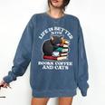 Life Is Better With Books Cats & Coffee Librarian Book Lover Comfort Colors Sweatshirt Blue Jean Life Is Better With Books Cats & Coffee Librarian Book Lover Comfort Colors Sweatshirt Blue Jean