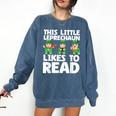 This Little Leprechaun Likes To Read St Patrick's Day Book Comfort Colors Sweatshirt Blue Jean This Little Leprechaun Likes To Read St Patrick's Day Book Comfort Colors Sweatshirt Blue Jean